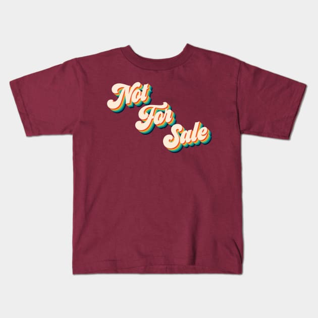 Not For Sale Kids T-Shirt by Arrow